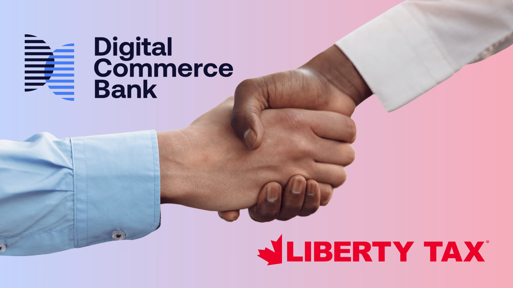 Liberty Tax Partners with DCBank to Simplify Tax Refund Access Fintech.ca